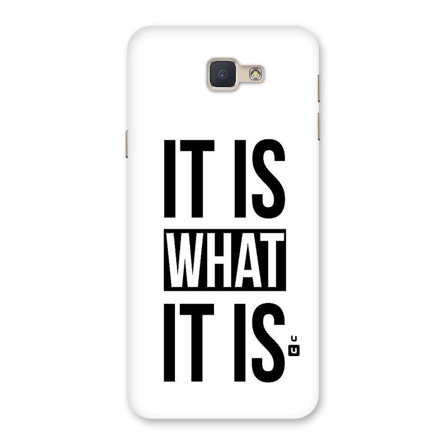 Itis What Itis Back Case for Galaxy J5 Prime
