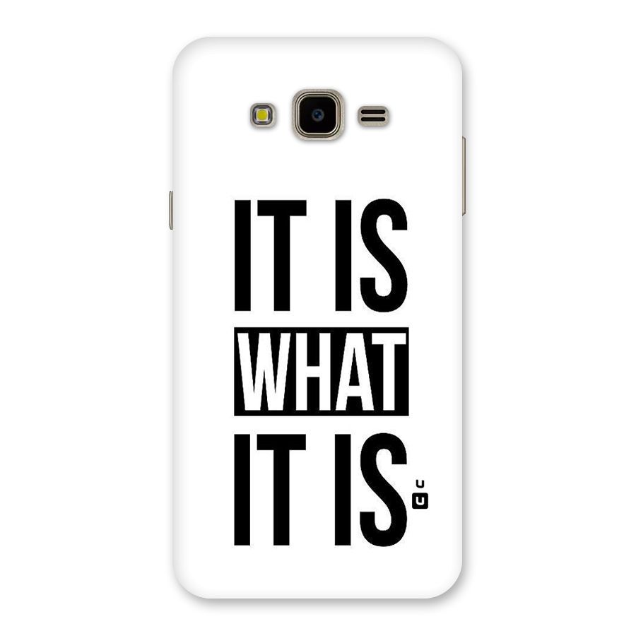 Itis What Itis Back Case for Galaxy J7 Nxt