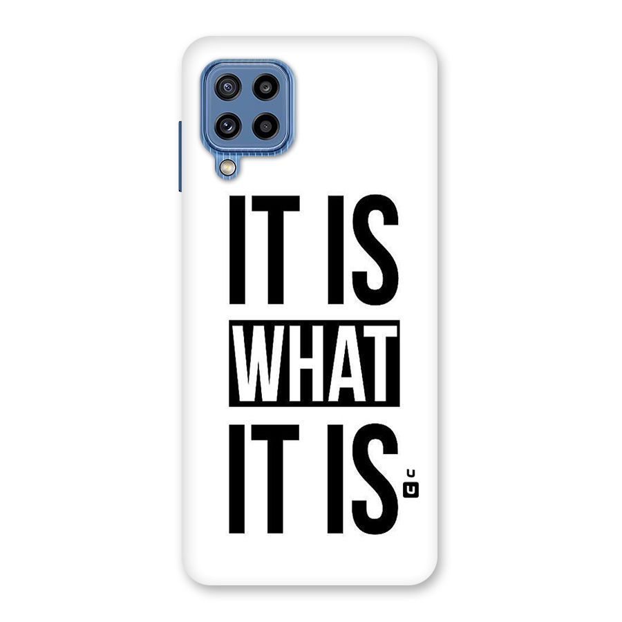 Itis What Itis Back Case for Galaxy M32
