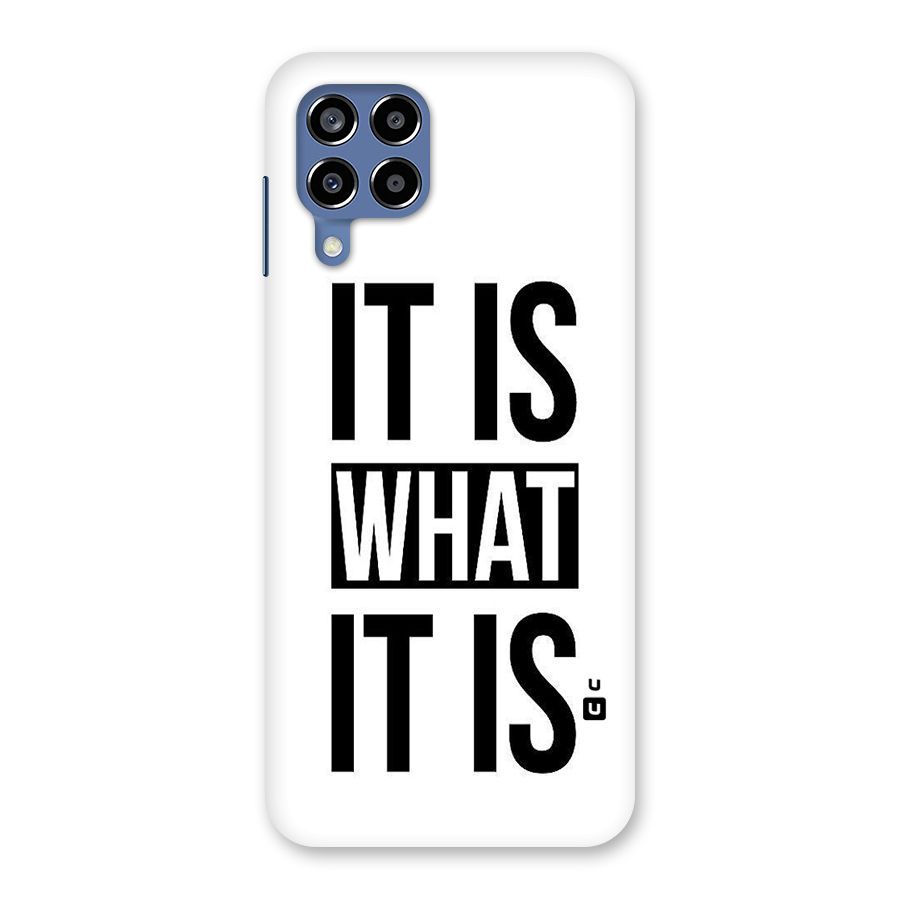 Itis What Itis Back Case for Galaxy M53 5G