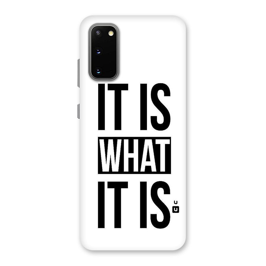 Itis What Itis Back Case for Galaxy S20