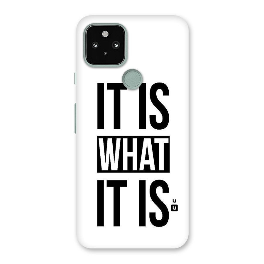 Itis What Itis Back Case for Google Pixel 5