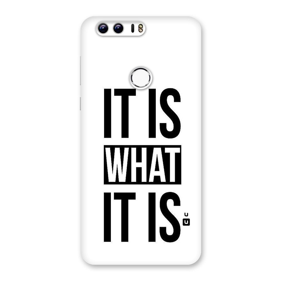 Itis What Itis Back Case for Honor 8