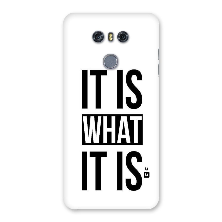 Itis What Itis Back Case for LG G6