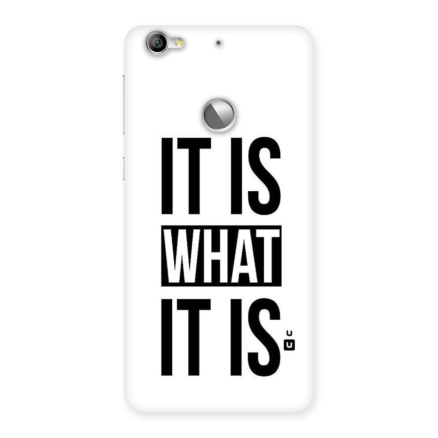 Itis What Itis Back Case for LeTV Le 1s