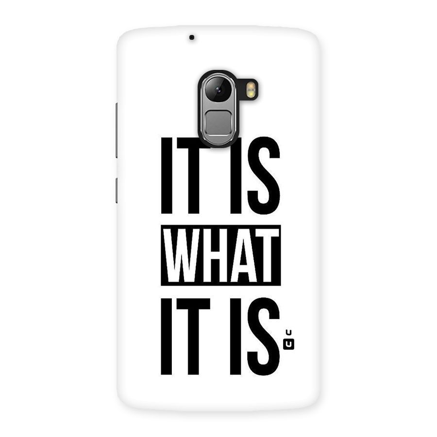 Itis What Itis Back Case for Lenovo K4 Note