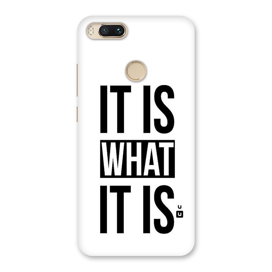 Itis What Itis Back Case for Mi A1