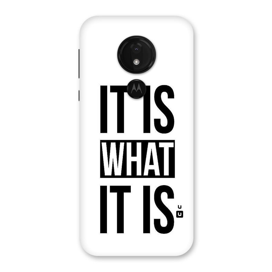 Itis What Itis Back Case for Moto G7 Power