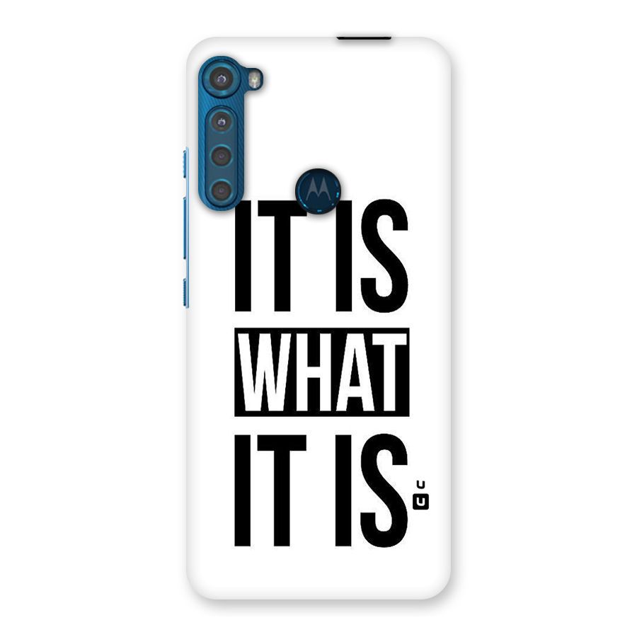 Itis What Itis Back Case for Motorola One Fusion Plus