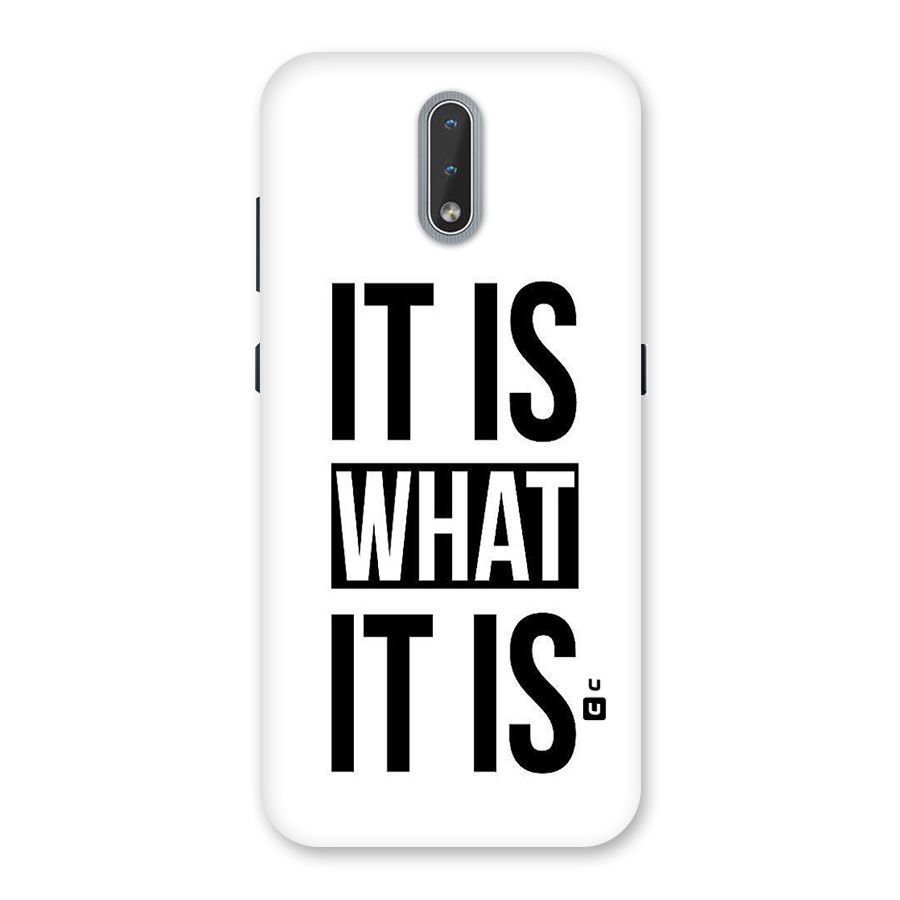 Itis What Itis Back Case for Nokia 2.3