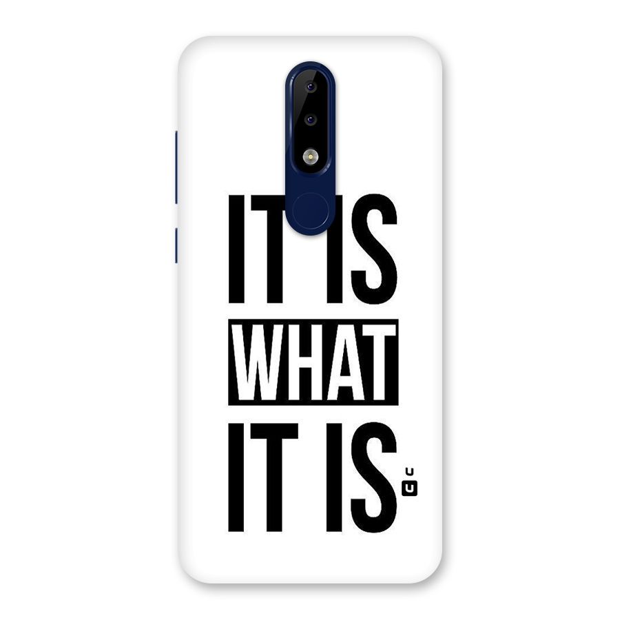 Itis What Itis Back Case for Nokia 5.1 Plus