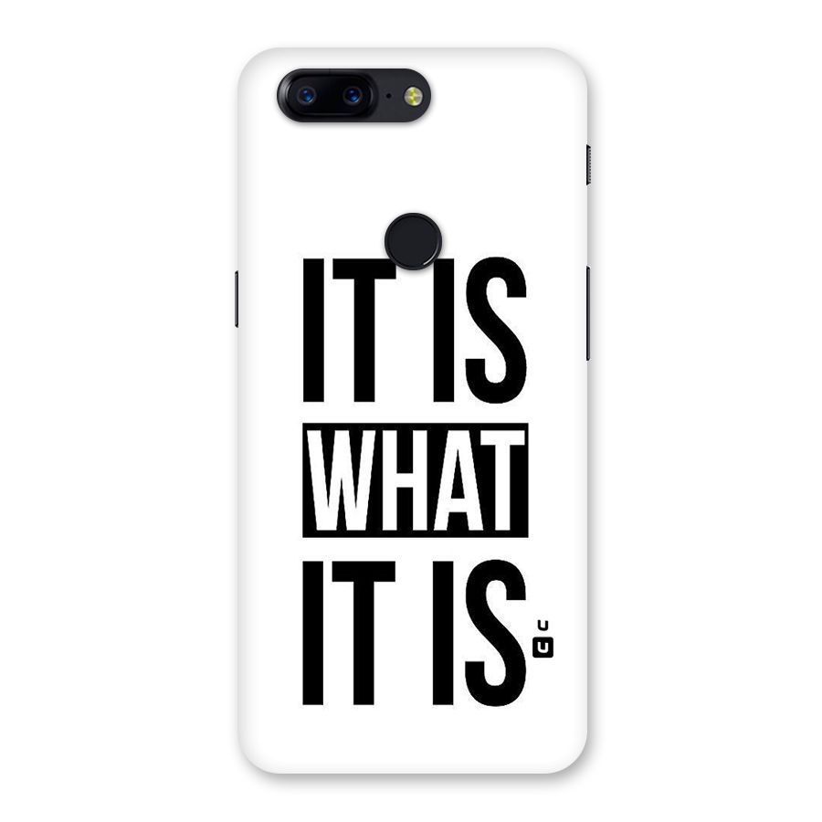 Itis What Itis Back Case for OnePlus 5T