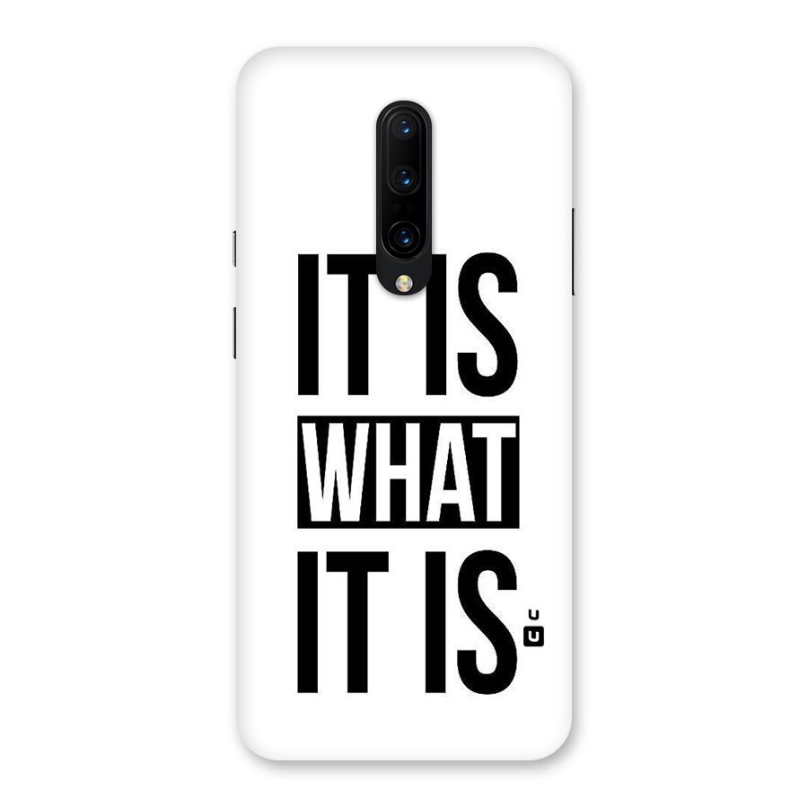 Itis What Itis Back Case for OnePlus 7 Pro