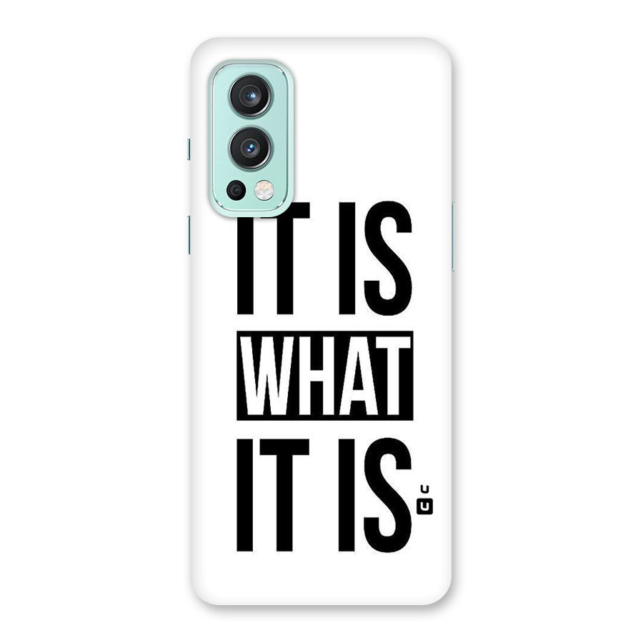 Itis What Itis Back Case for OnePlus Nord 2 5G