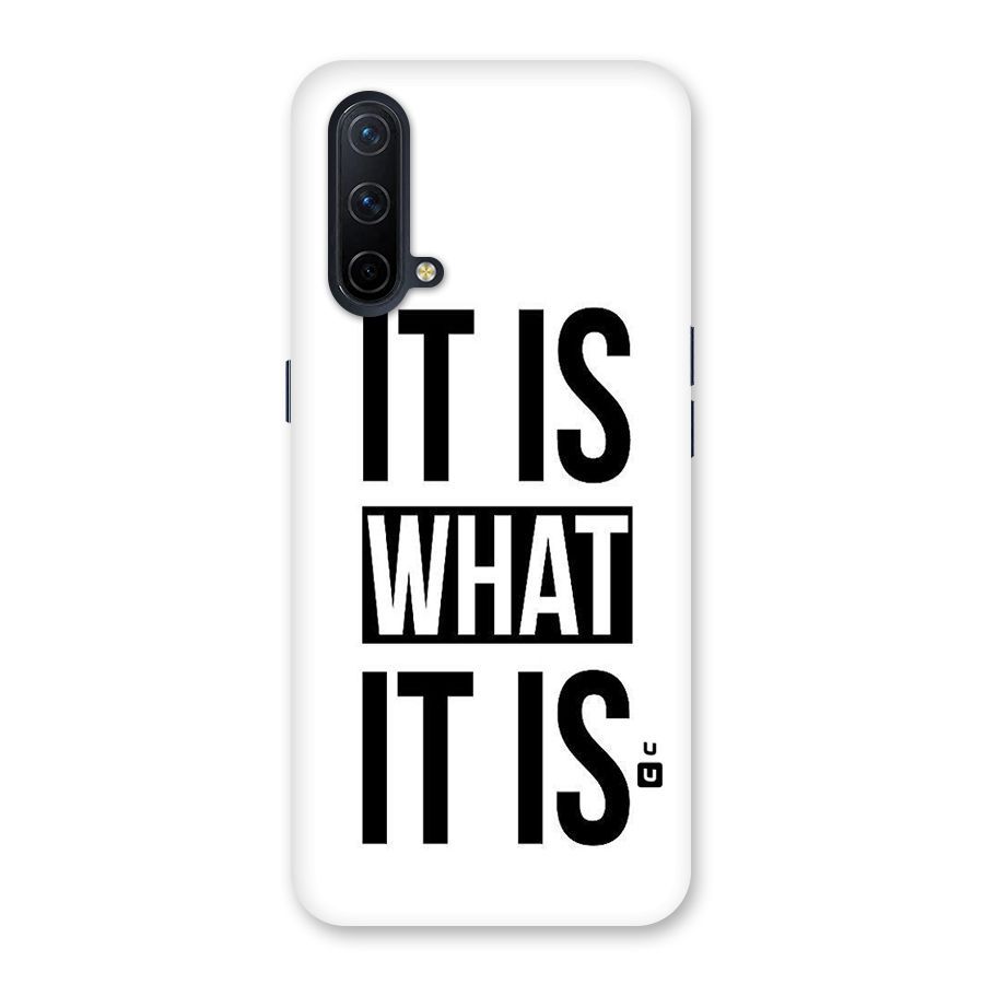 Itis What Itis Back Case for OnePlus Nord CE 5G