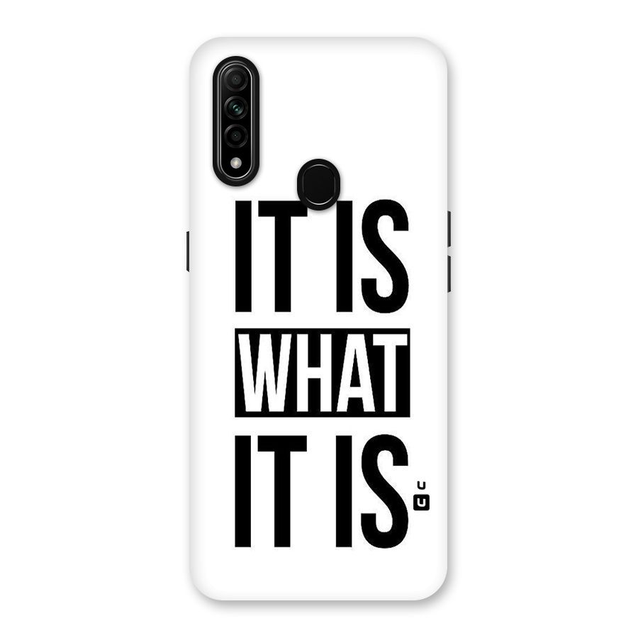 Itis What Itis Back Case for Oppo A31