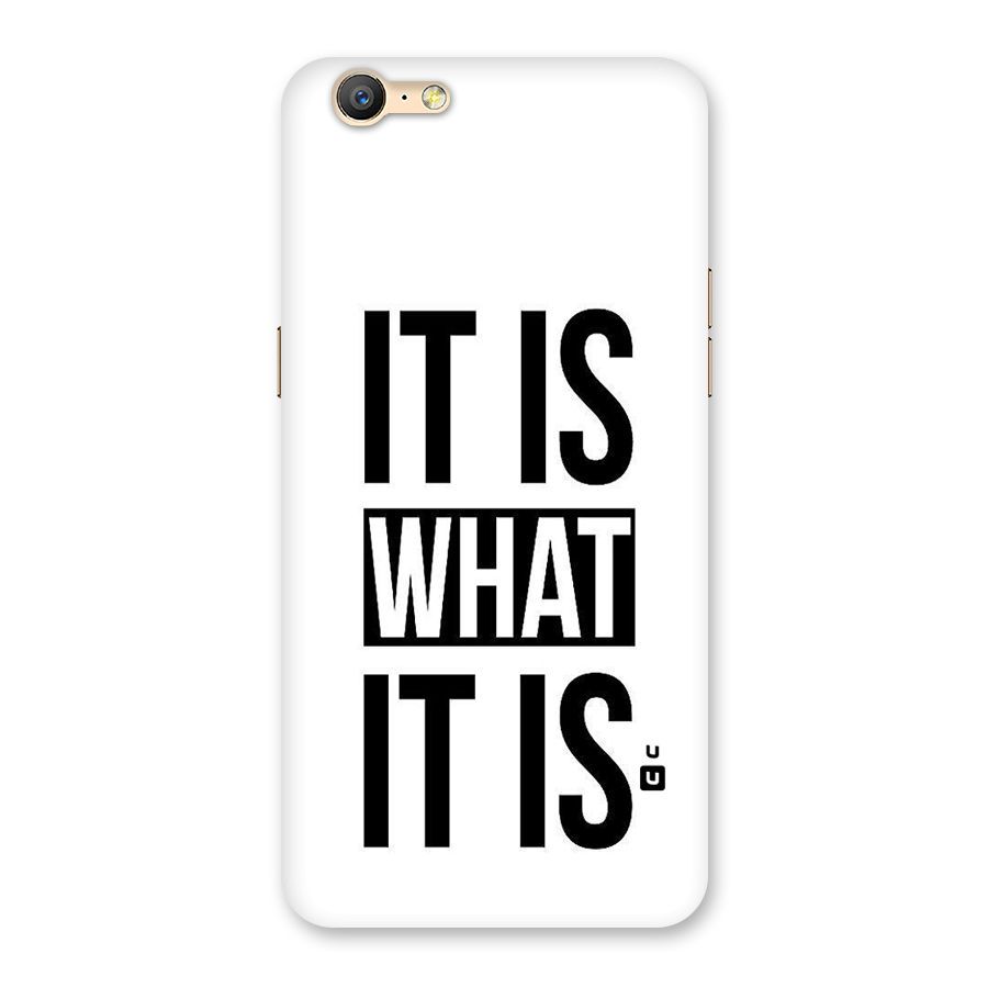 Itis What Itis Back Case for Oppo A39