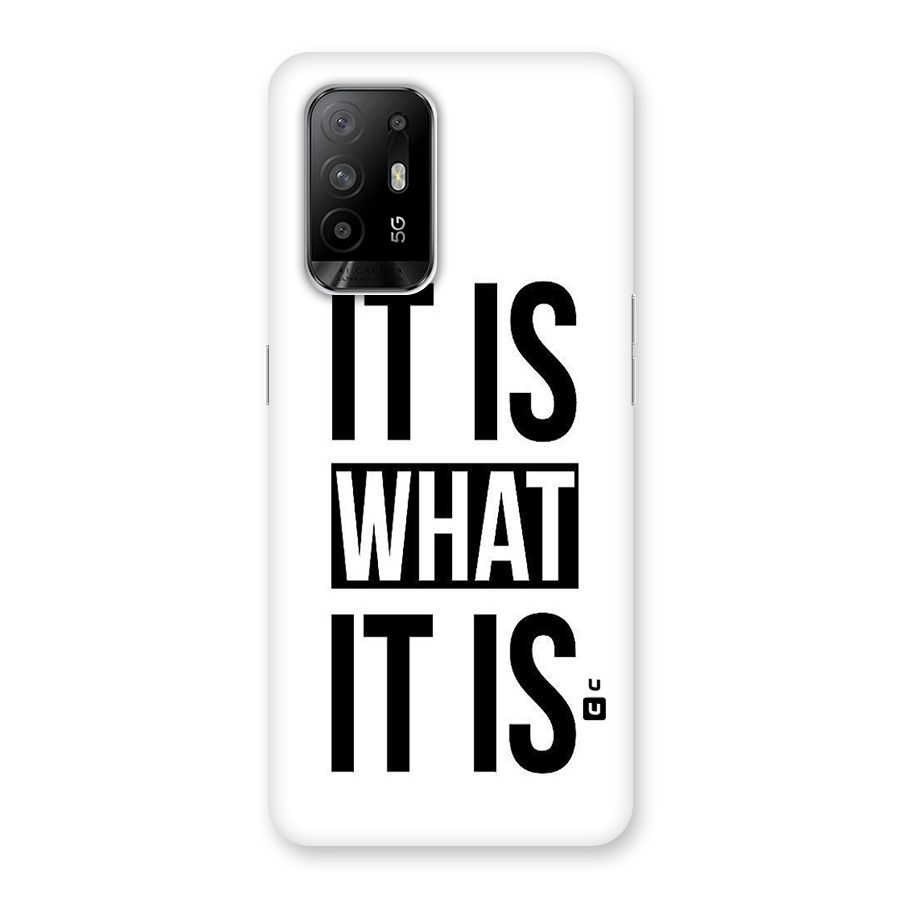 Itis What Itis Back Case for Oppo F19 Pro Plus 5G