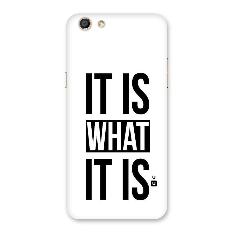 Itis What Itis Back Case for Oppo F3