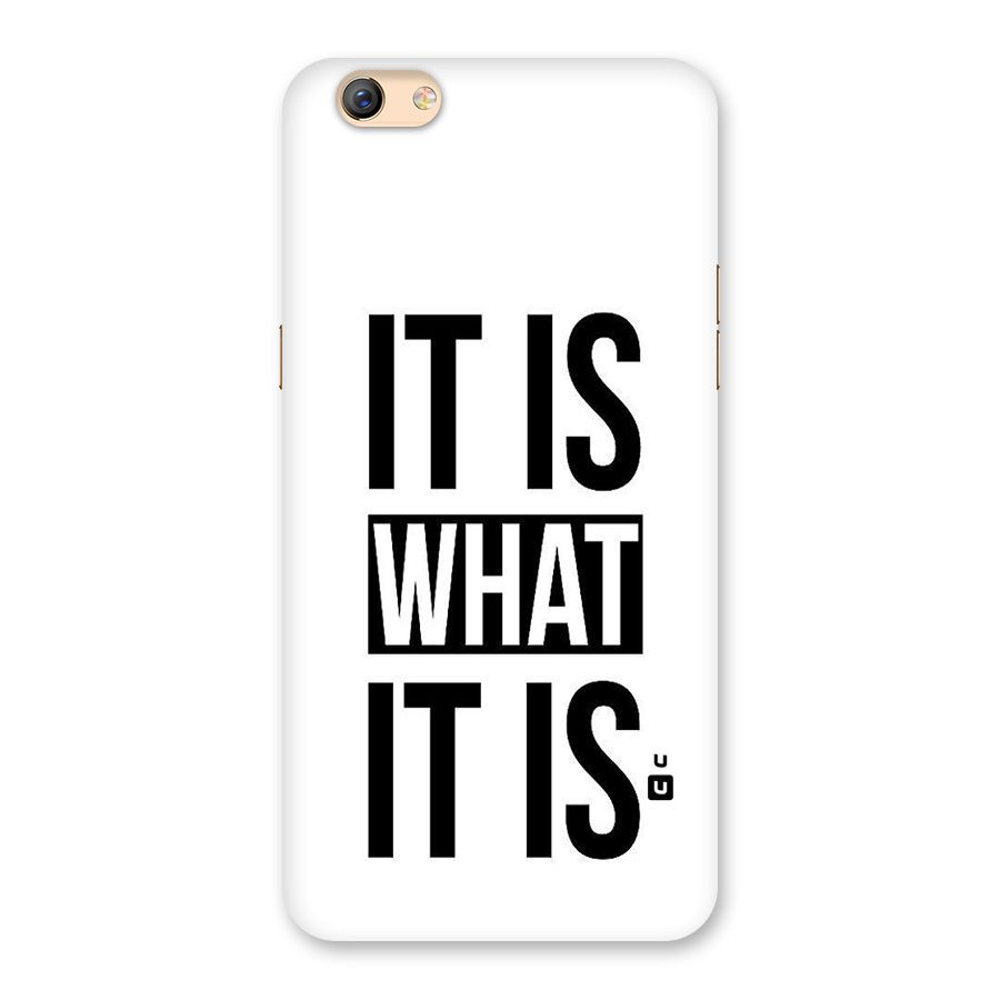 Itis What Itis Back Case for Oppo F3 Plus