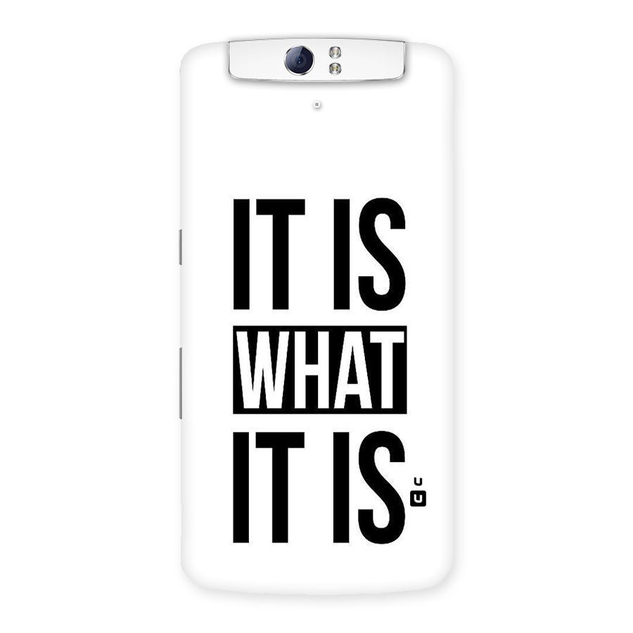 Itis What Itis Back Case for Oppo N1