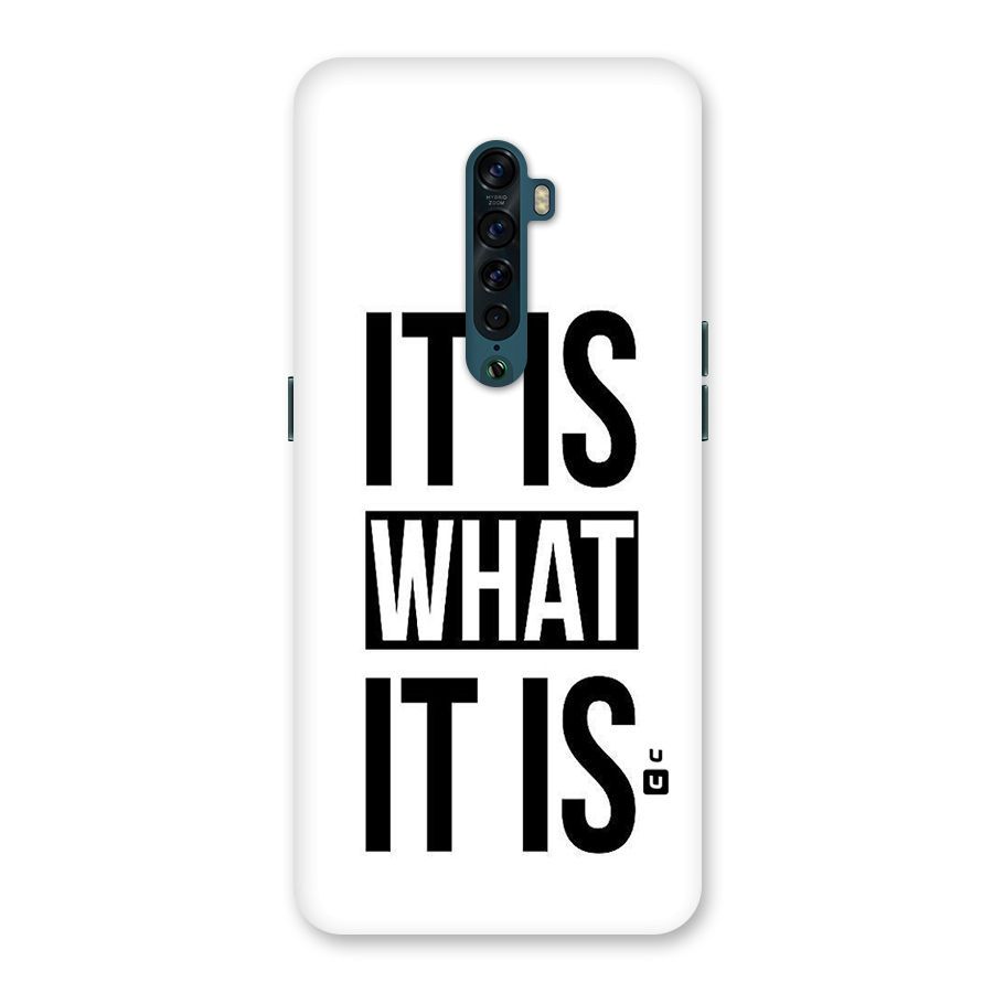 Itis What Itis Back Case for Oppo Reno2