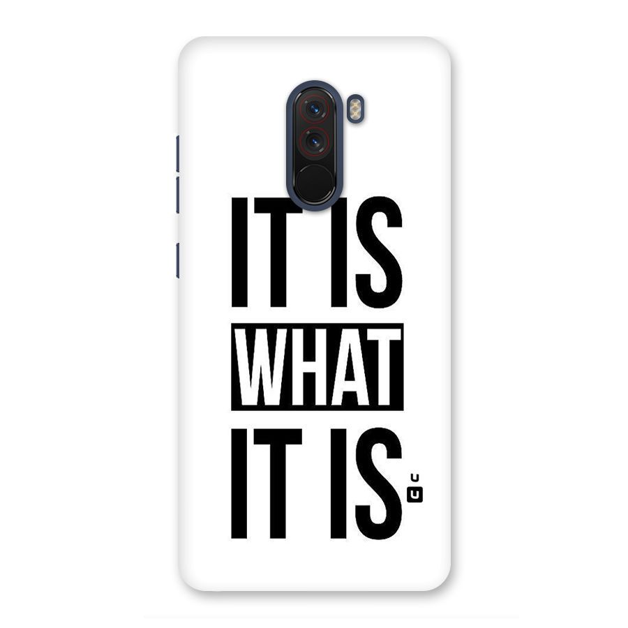 Itis What Itis Back Case for Poco F1