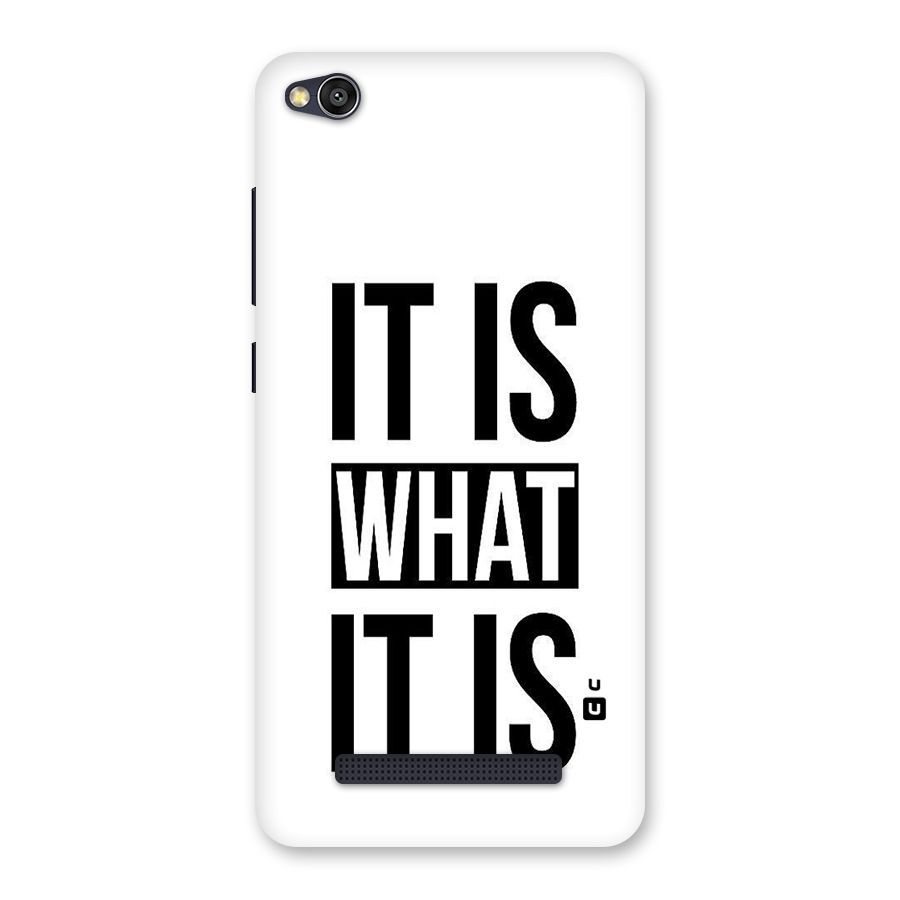 Itis What Itis Back Case for Redmi 4A