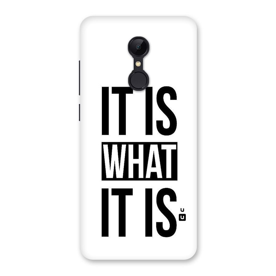 Itis What Itis Back Case for Redmi 5