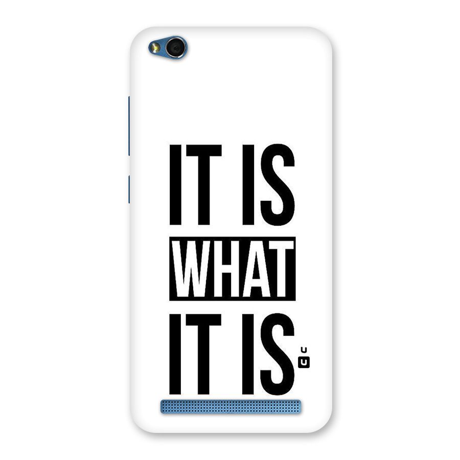 Itis What Itis Back Case for Redmi 5A