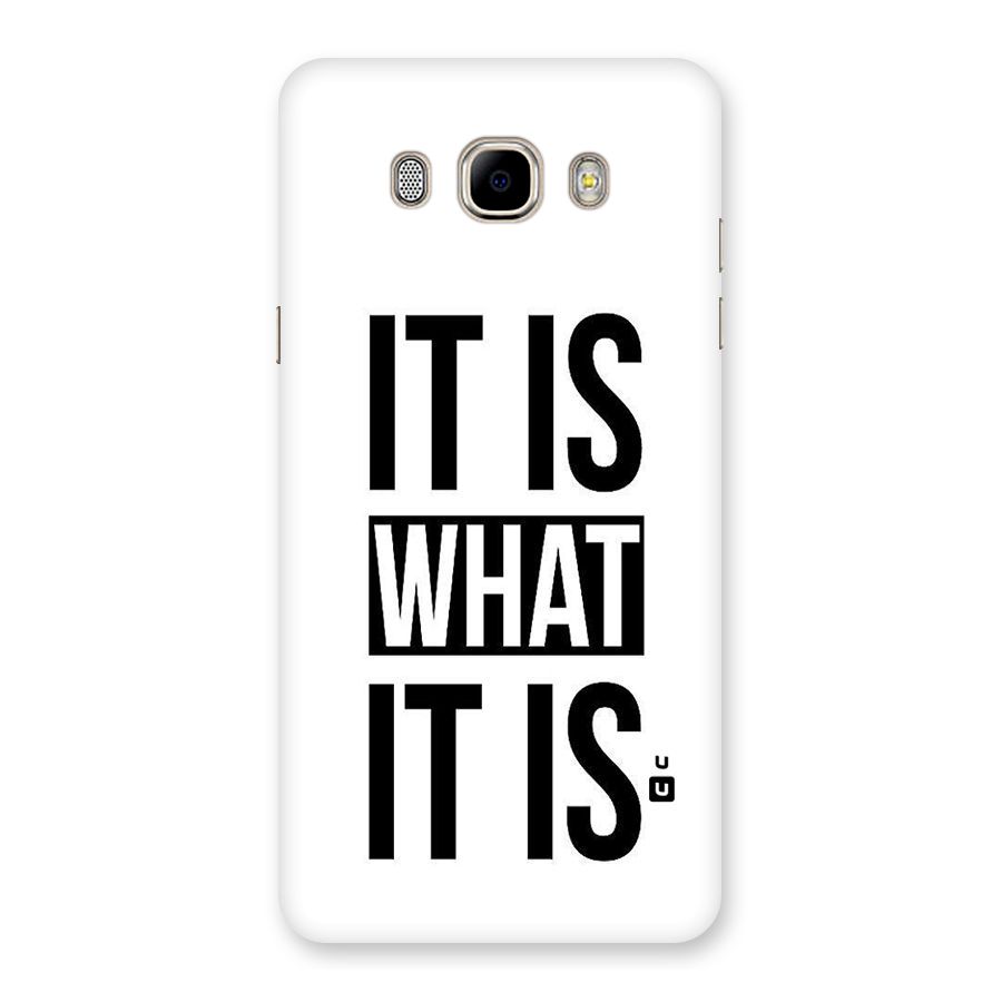 Itis What Itis Back Case for Samsung Galaxy J7 2016