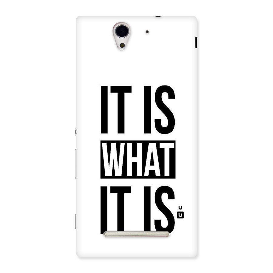 Itis What Itis Back Case for Sony Xperia C3