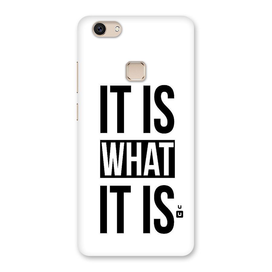 Itis What Itis Back Case for Vivo V7