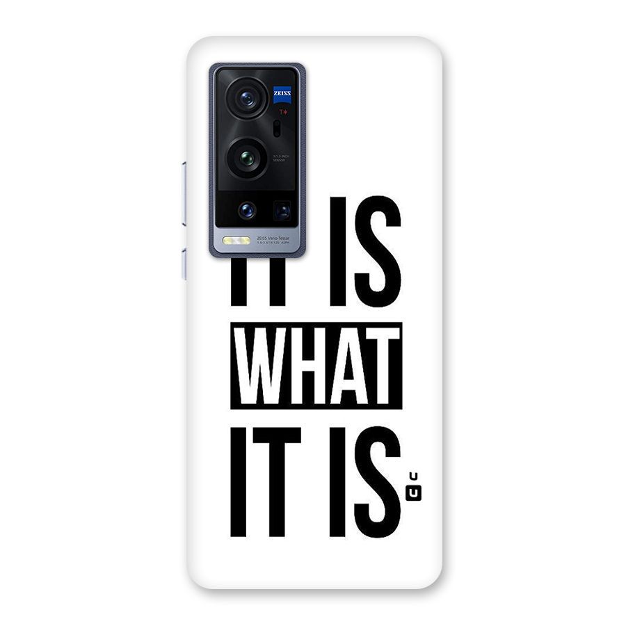 Itis What Itis Back Case for Vivo X60 Pro Plus