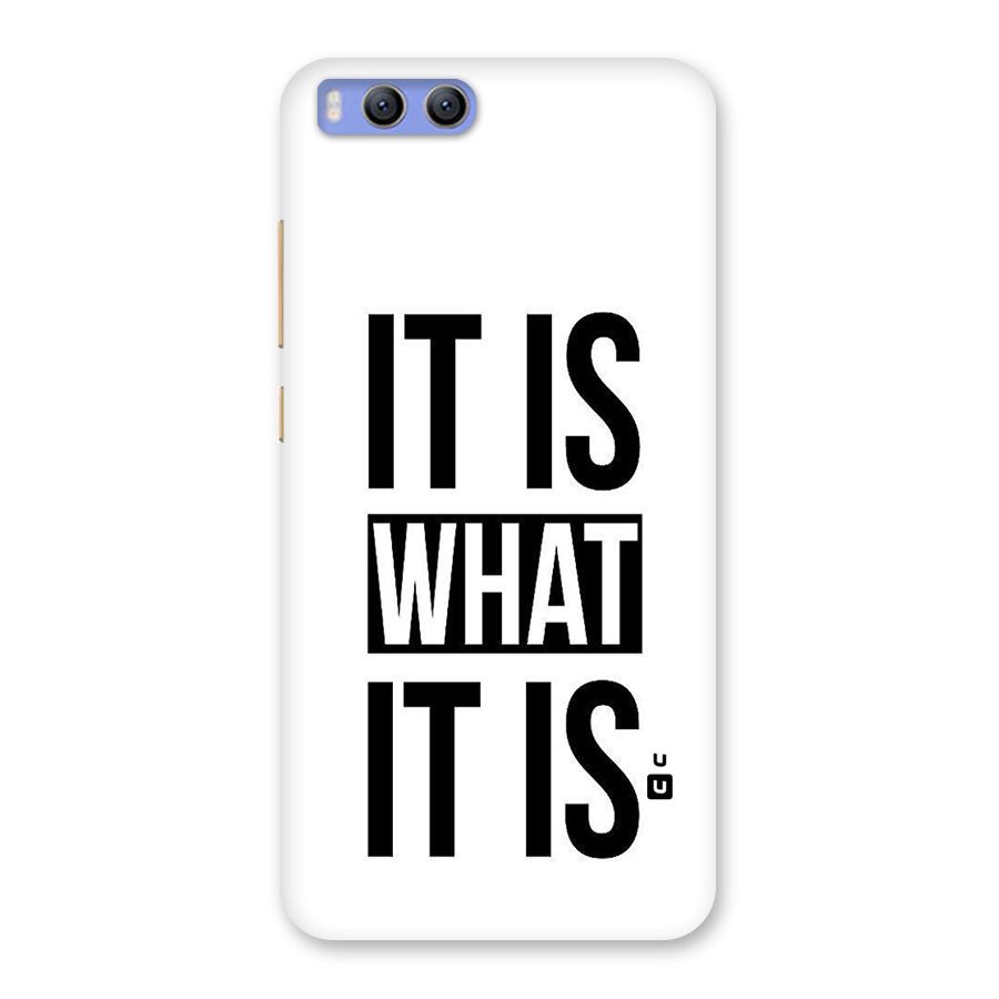 Itis What Itis Back Case for Xiaomi Mi 6