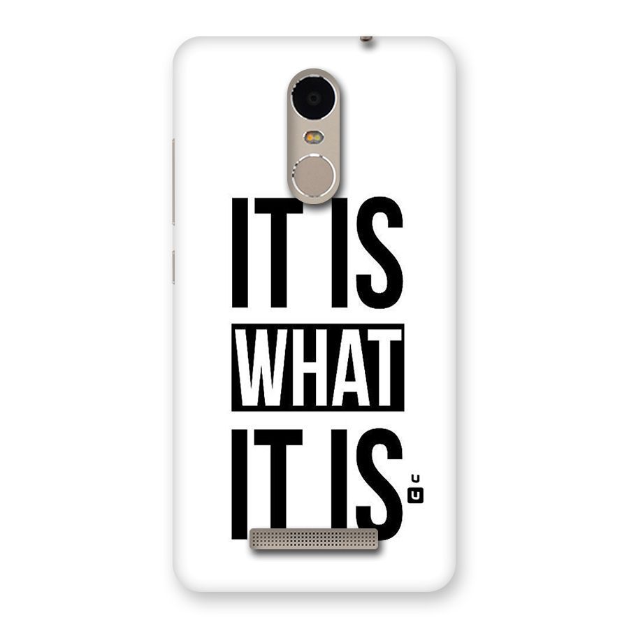 Itis What Itis Back Case for Xiaomi Redmi Note 3