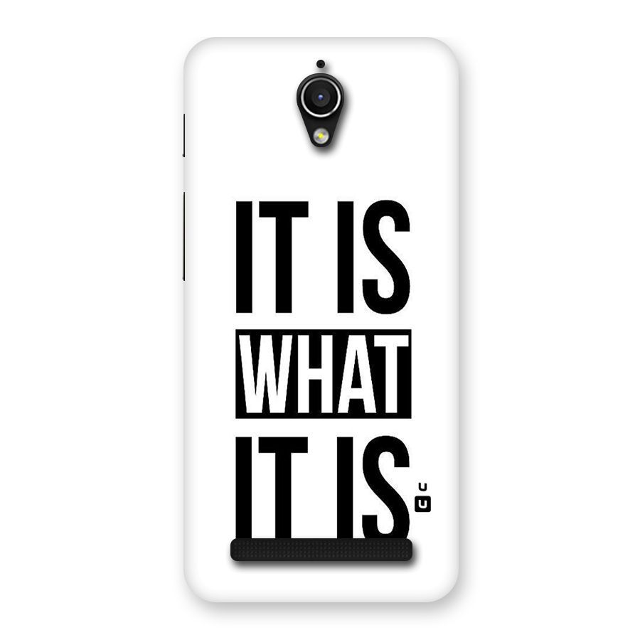 Itis What Itis Back Case for Zenfone Go