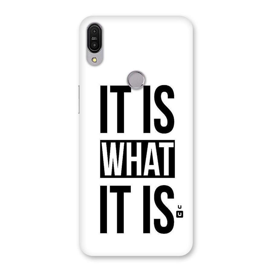 Itis What Itis Back Case for Zenfone Max Pro M1