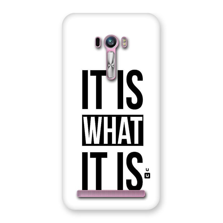 Itis What Itis Back Case for Zenfone Selfie