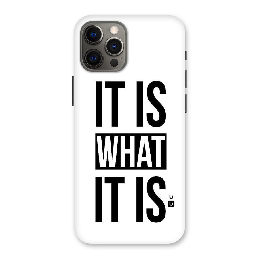 Itis What Itis Back Case for iPhone 12 Pro Max