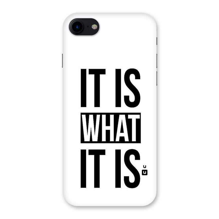 Itis What Itis Back Case for iPhone SE 2020