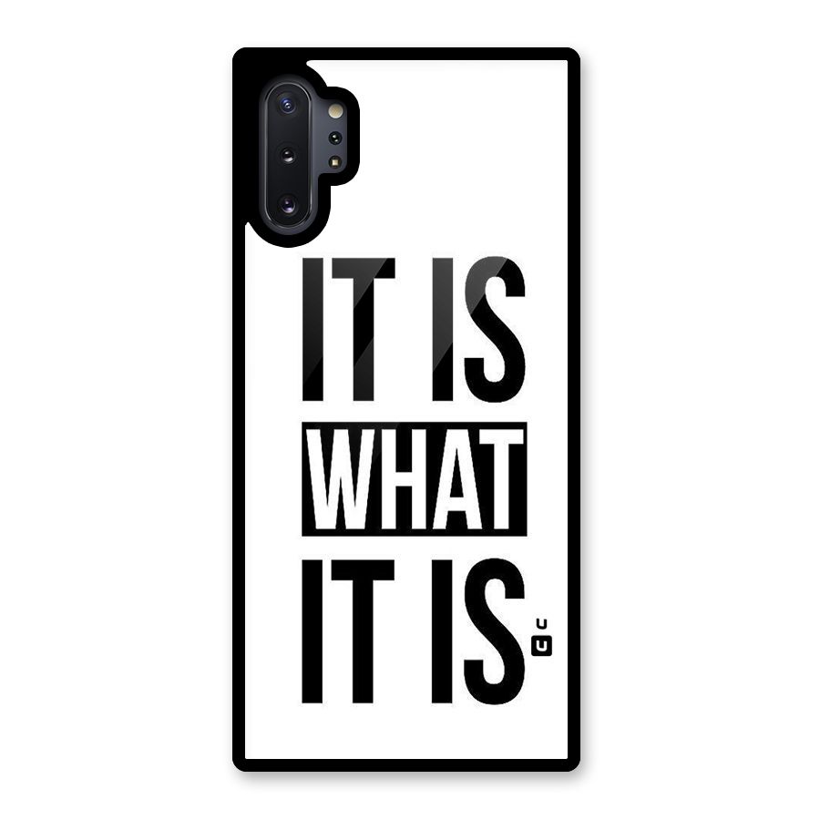 Itis What Itis Glass Back Case for Galaxy Note 10 Plus