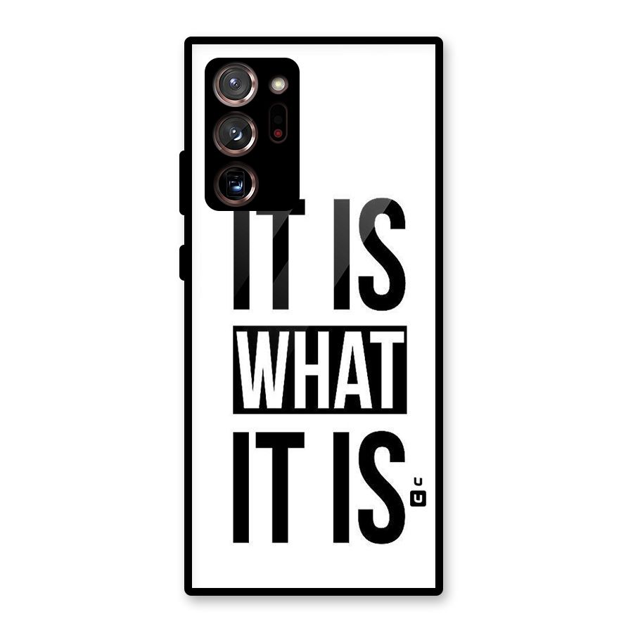 Itis What Itis Glass Back Case for Galaxy Note 20 Ultra