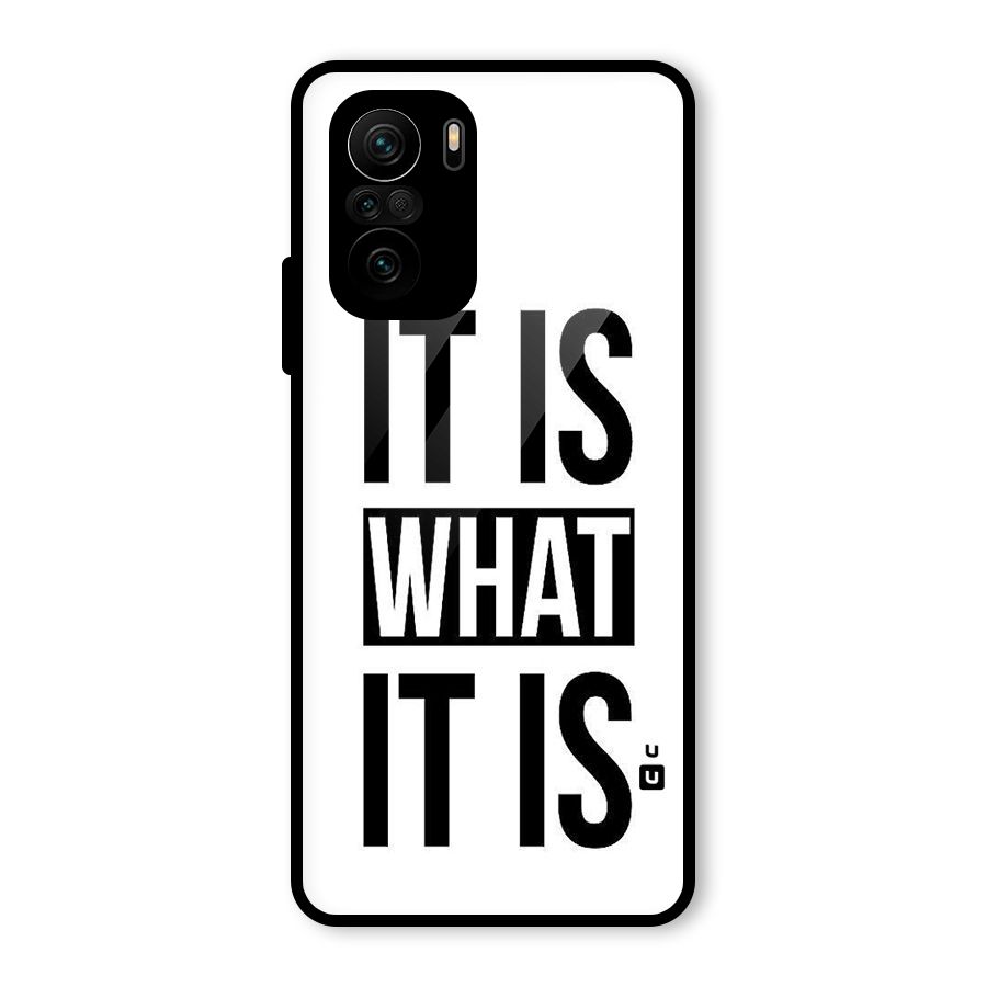 Itis What Itis Glass Back Case for Mi 11X Pro