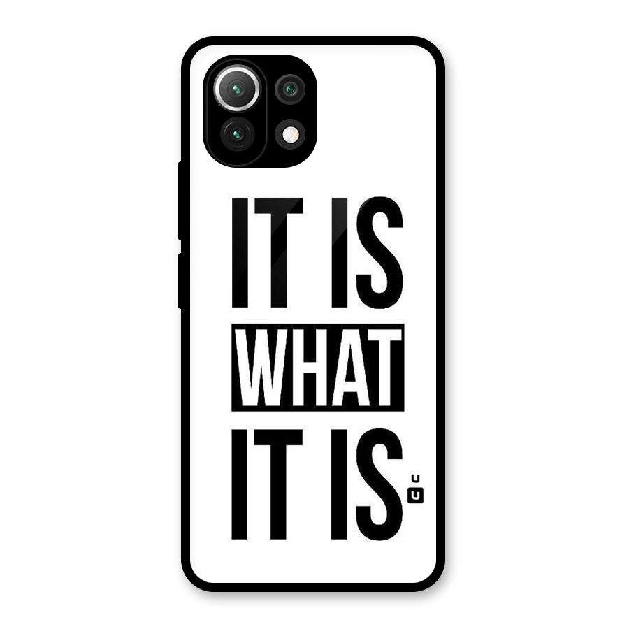 Itis What Itis Glass Back Case for Mi 11 Lite NE 5G