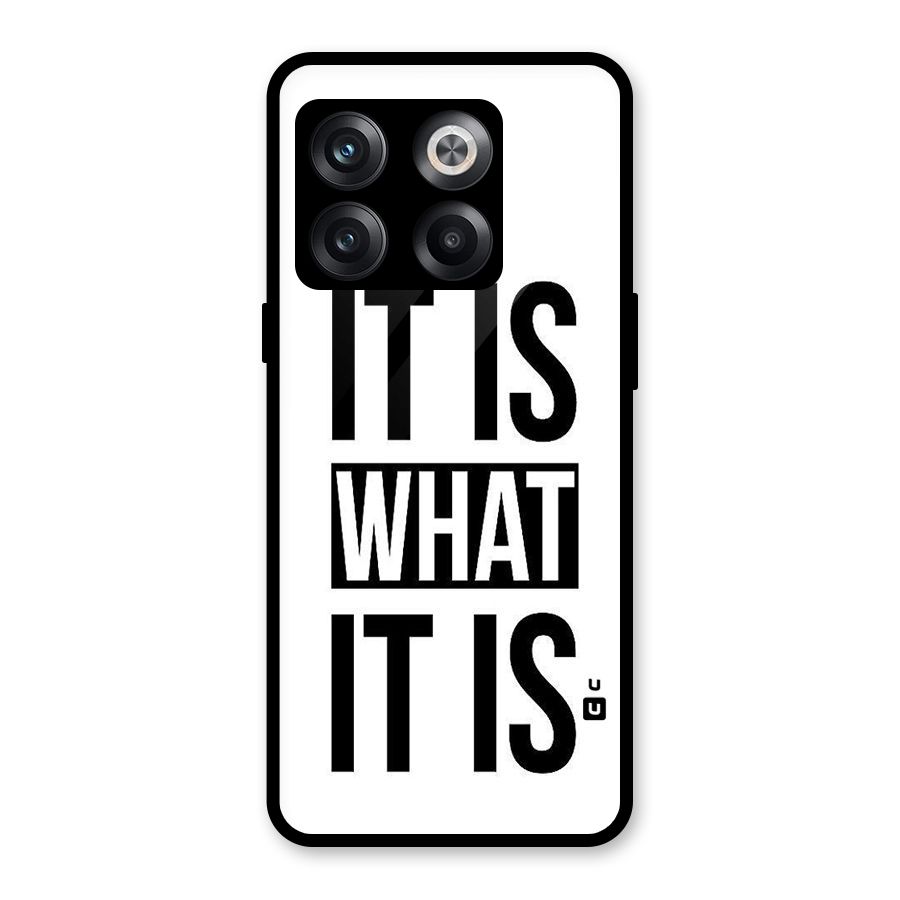 Itis What Itis Glass Back Case for OnePlus 10T