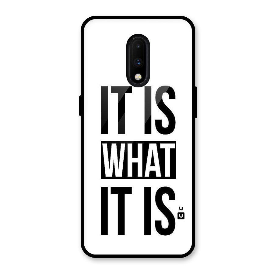 Itis What Itis Glass Back Case for OnePlus 7