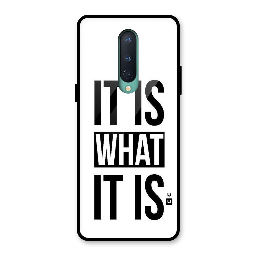 Itis What Itis Glass Back Case for OnePlus 8