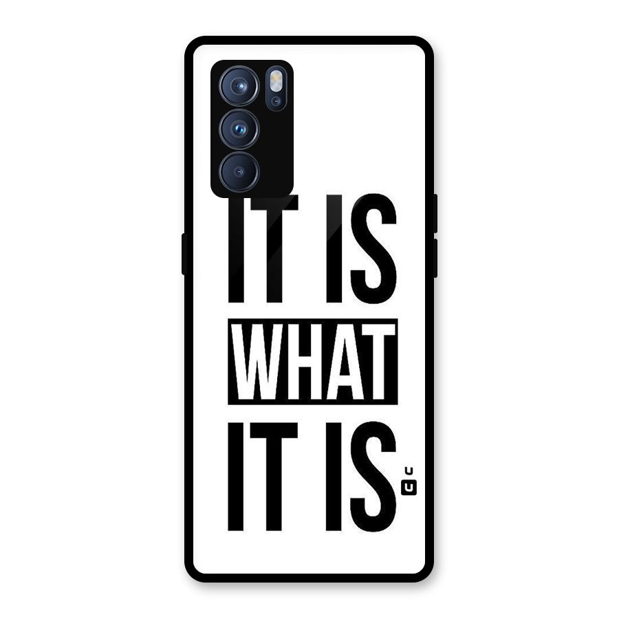 Itis What Itis Glass Back Case for Oppo Reno6 Pro 5G