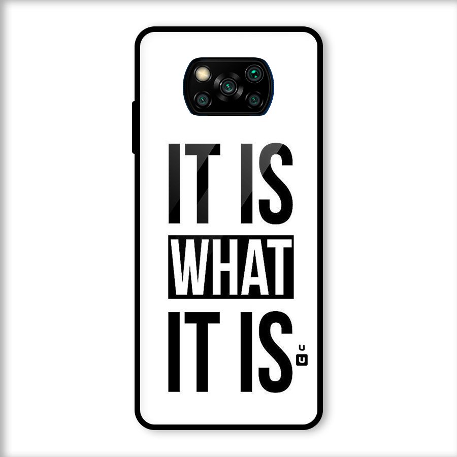 Itis What Itis Glass Back Case for Poco X3